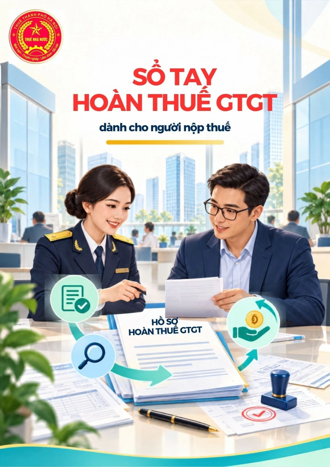 Sổ tay hoàn thuế giá trị gia tăng giúp hoàn thuế nhanh chóng, đúng đối tượng, phòng ngừa gian lận