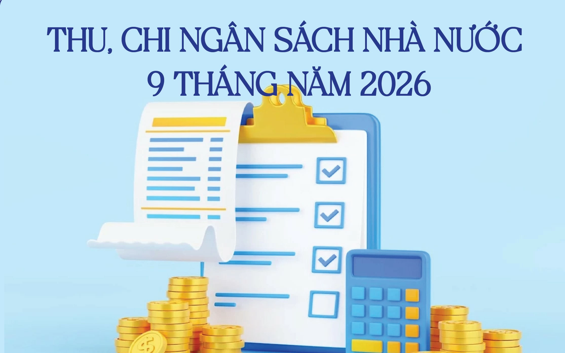 infographics thu chi ngan sach nha nuoc 9 thang nam 2026