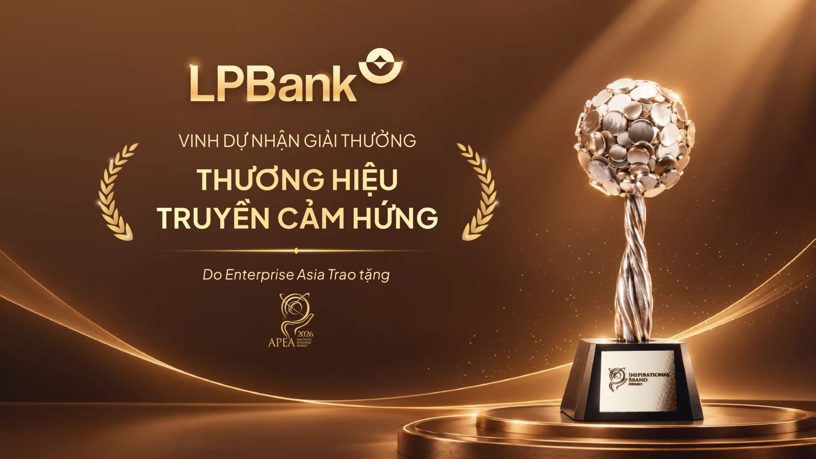 LPBank được vinh danh Thương hiệu truyền cảm hứng tại APEA 2026 LPBank được vinh danh Thương hiệu truyền cảm hứng tại APEA 2026