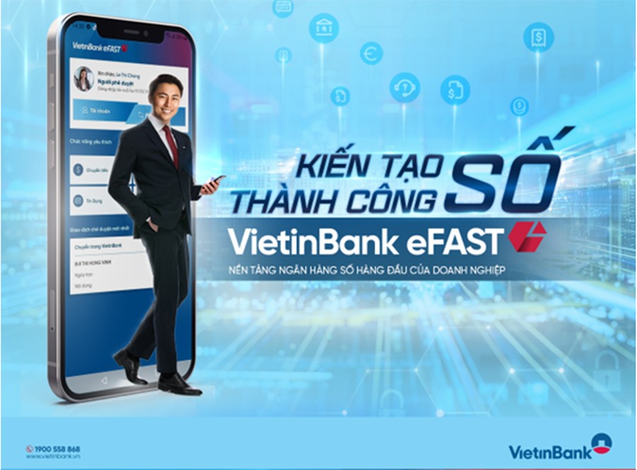 Tới đây, VietinBank sẽ cho ra mắt Trợ lý tài chính số eFAST trên nền tảng mới, bổ sung nhiều tính năng ấn tượng.