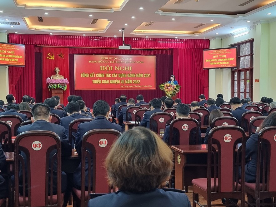 Hải quan Quảng Ninh tổ chức hội nghị tổng kết công tác xây dựng Đảng và công tác nhiệm vụ năm 2021, triển khai nhiệm vụ năm 2022