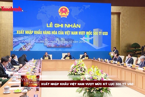 Xuất nhập khẩu Việt Nam vượt mức kỷ lục 500 tỷ USD
