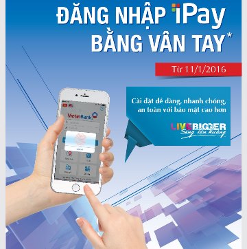 Đăng nhập ứng dụng VietinBank iPay bằng vân tay chỉ mất 1 giây