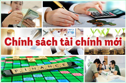 Chính sách tài chính mới có hiệu lực trong tháng 3/2017