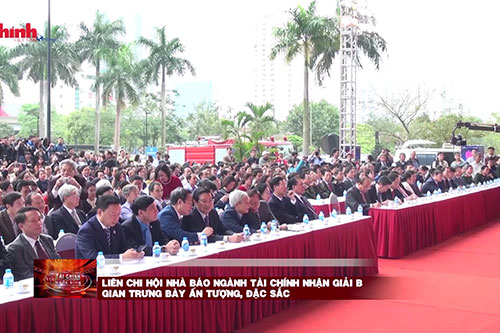 Liên chi hội Nhà báo ngành Tài chính nhận giải B gian trưng bày ấn tượng, đặc sắc