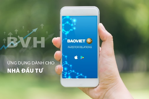 Bảo Việt ra mắt ứng dụng Quan hệ nhà đầu tư trên Mobile App