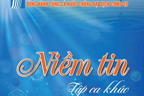 Ra mắt tuyển tập ca khúc ‘Niềm tin’ tuyên truyền phòng, chống dịch COVID