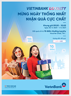 Mừng Ngày Thống nhất, nhận quà cực chất cùng VietinBank Loyalty