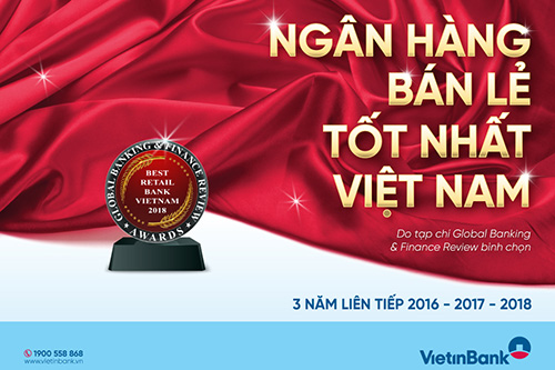 VietinBank là ‘Ngân hàng bán lẻ tốt nhất Việt Nam’ 3 năm liên tiếp