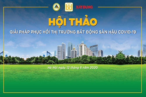 Giải pháp phục hồi thị trường bất động sản hậu Covid