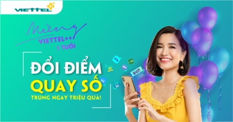 Viettel ++ đạt 15 triệu người dùng sau 1 năm ra mắt