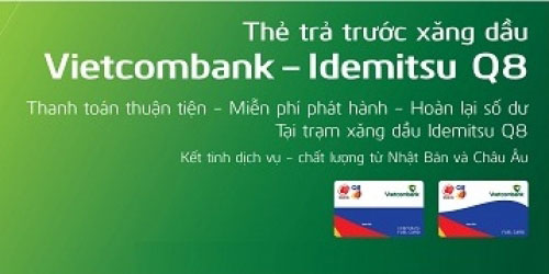 Ra mắt thẻ trả trước xăng dầu Vietcombank Idemitsu Q8