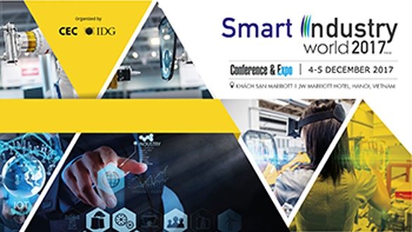 Hội thảo &amp; Triển lãm "Phát triển công nghiệp thông minh - Smart Industry World 2017"