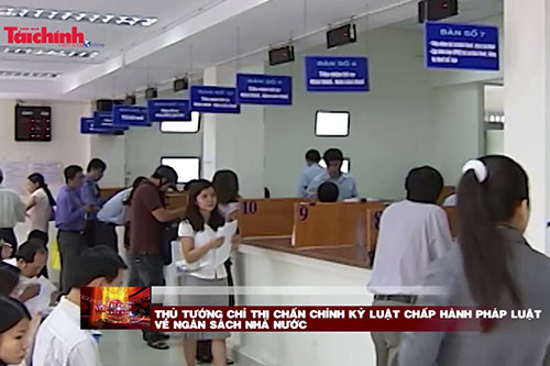 Thủ tướng chỉ thị chấn chỉnh kỷ luật chấp hành pháp luật về ngân sách nhà nước