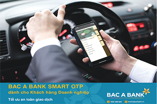 BAC A BANK: Ra mắt phương thức xác thực mới cho khách hàng doanh nghiệp