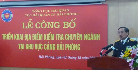 Hải quan Hải Phòng: Khai trương địa điểm kiểm tra chuyên ngành