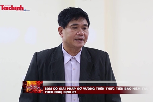 Sớm có giải pháp gỡ vướng trên thực tiễn bảo hiểm tàu cá theo Nghị định 67