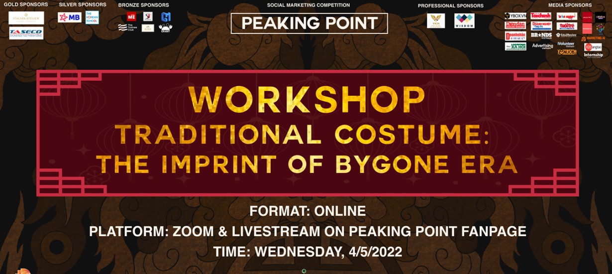 Peaking Point tổ chức "Workshop - Cổ phục: Dấu ấn một thời đã qua"