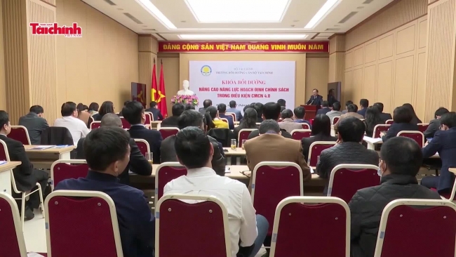 Nâng cao năng lực hoạch định chính sách cho cán bộ ngành Tài chính trong điều kiện 4.0