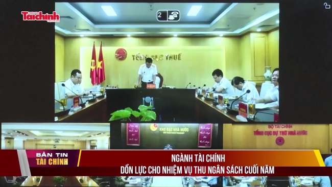Ngành Tài chính dồn lực cho nhiệm vụ thu ngân sách cuối năm