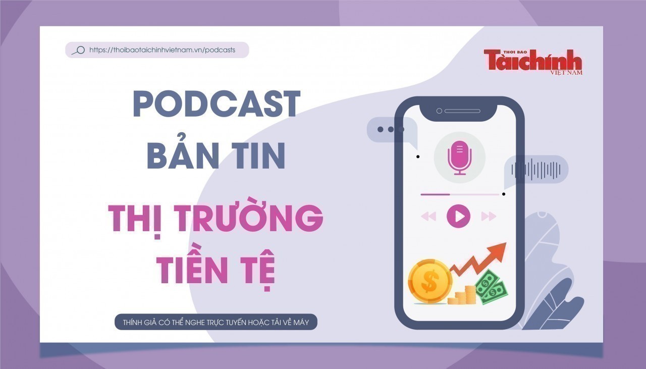 Bản tin Thị trường tiền tệ - Diễn biến, nhận định giá vàng, lãi suất, tỷ giá tuần 3 tháng 10/2024