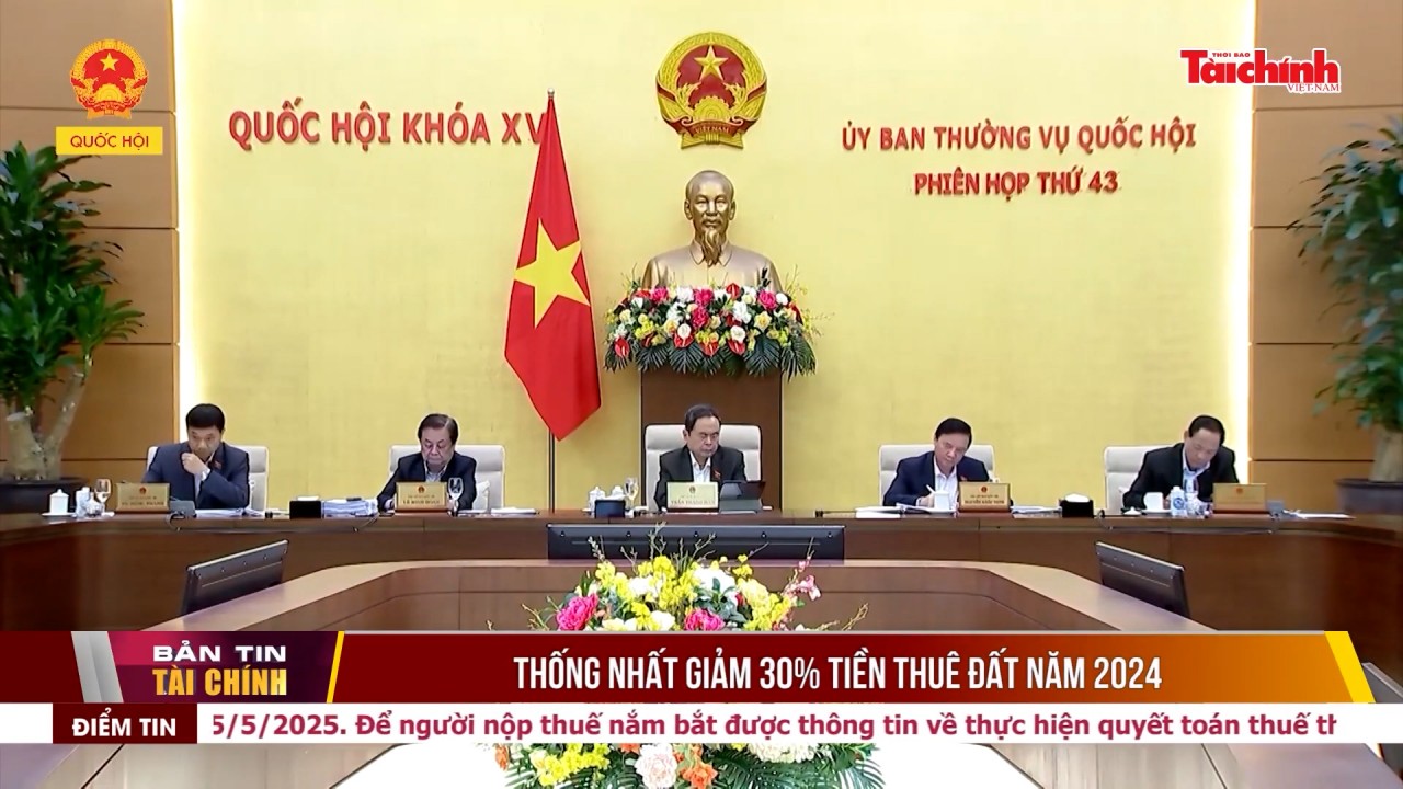 Thống nhất giảm 30% tiền thuê đất năm 2024