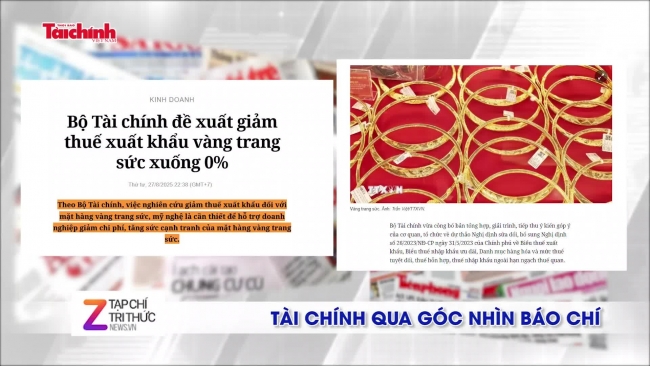 Tài chính qua góc nhìn báo chí tuần từ 25/8 - 31/8/2025