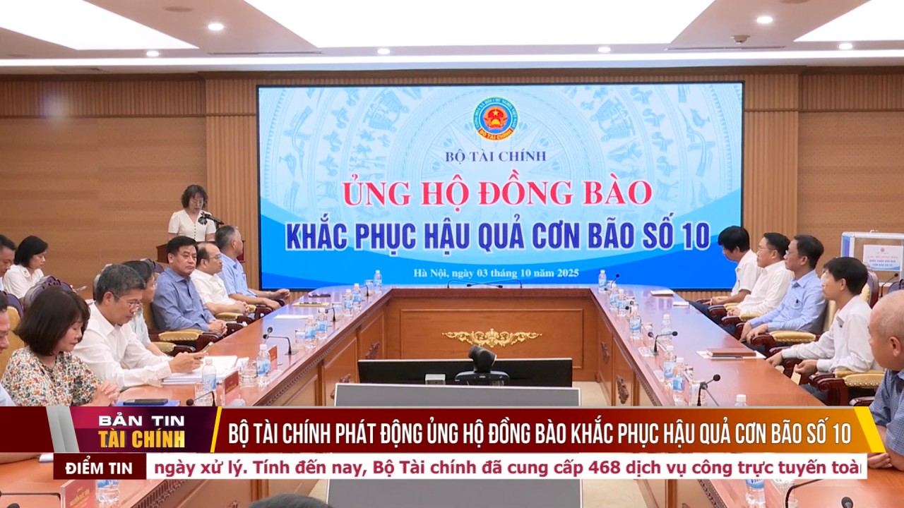 Bộ Tài chính phát động ủng hộ đồng bào khắc phục hậu quả cơn bão số 10