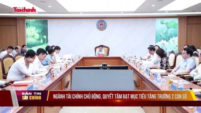 Ngành Tài chính chủ động, quyết tâm đạt mục tiêu tăng trưởng 2 con số
