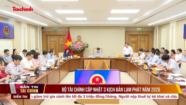 Bộ Tài chính cập nhật 3 kịch bản lạm phát năm 2026