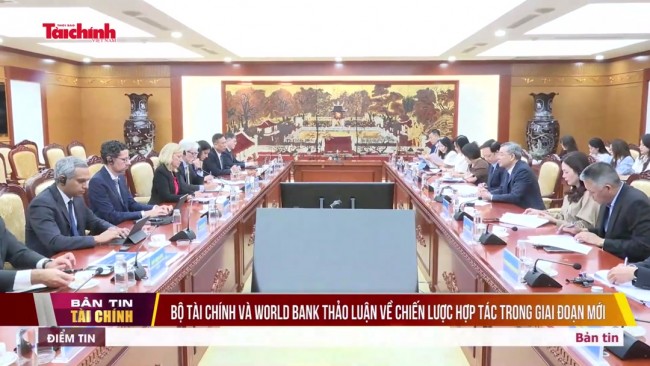 Bộ Tài chính và World Bank thảo luận về chiến lược hợp tác trong giai đoạn mới