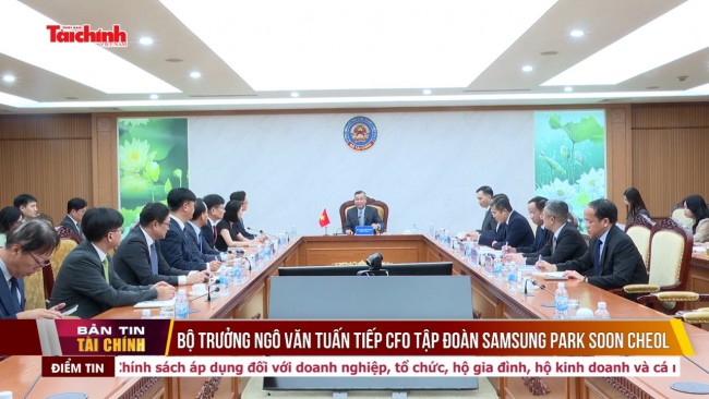 Bộ trưởng Ngô Văn Tuấn tiếp CFO Tập đoàn Samsung Park Soon Cheol
