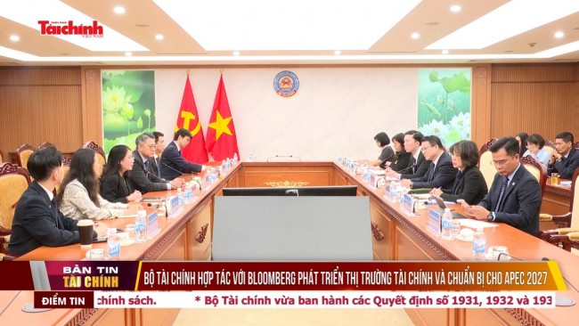 Bộ Tài chính hợp tác với Bloomberg phát triển thị trường tài chính và chuẩn bị cho APEC 2027