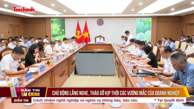 Chủ động lắng nghe, tháo gỡ kịp thời các vướng mắc của doanh nghiệp