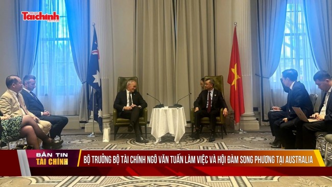 Bộ trưởng Bộ Tài chính Ngô Văn Tuấn làm việc và hội đàm song phương tại Australia
