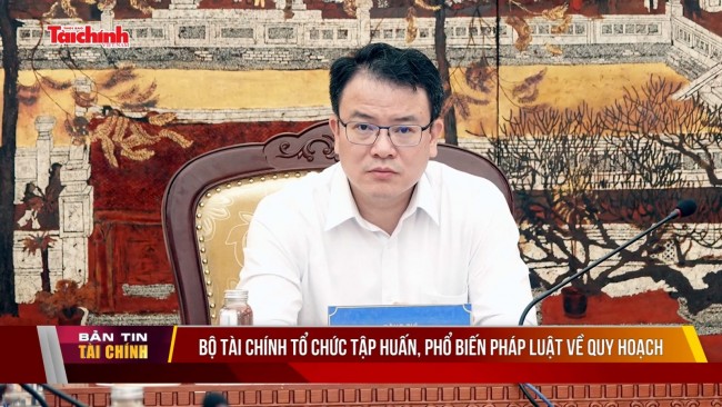 Bộ Tài chính tổ chức tập huấn, phổ biến pháp luật về quy hoạch