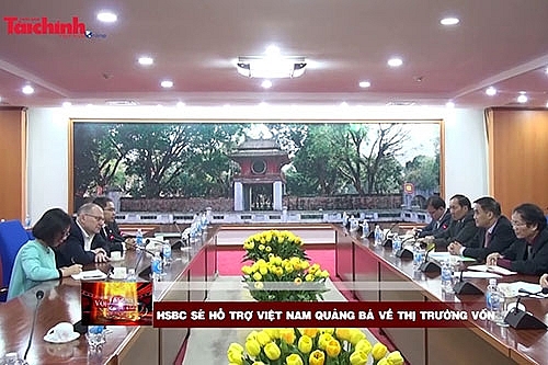 HSBC sẽ hỗ trợ Việt Nam quảng bá về thị trường vốn